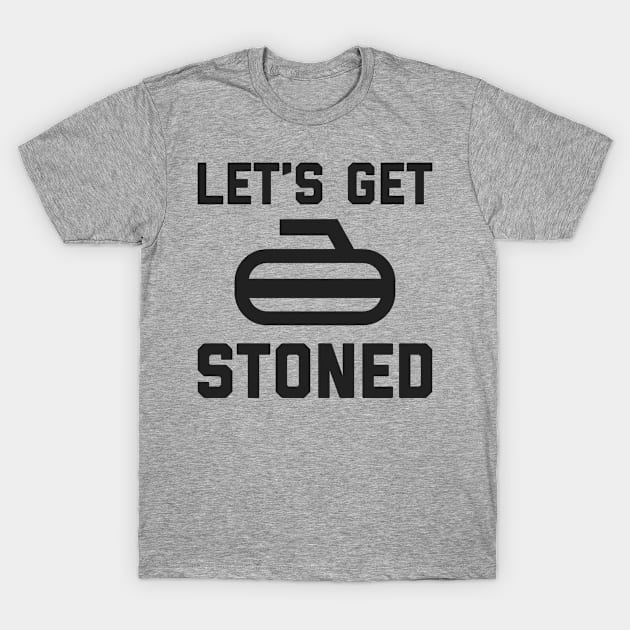 GET STONED T-Shirt by YourLuckyTee